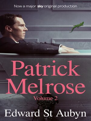 cover image of Patrick Melrose, Volume 2: Mother's Milk ; At Last